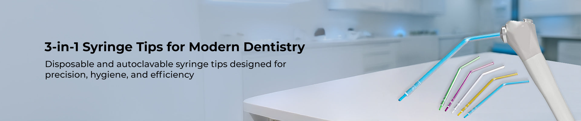 Smarter Syringe Tips for Smarter Dentistry