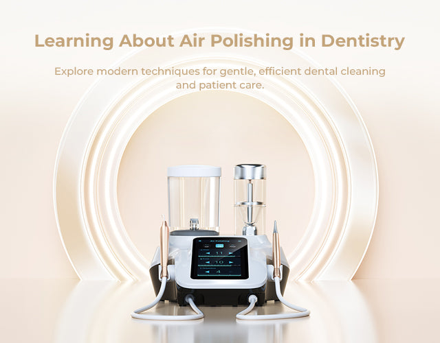 Air Polishing / Air Abrasion – A Modern Approach to Gentle, Effective Dental Cleaning