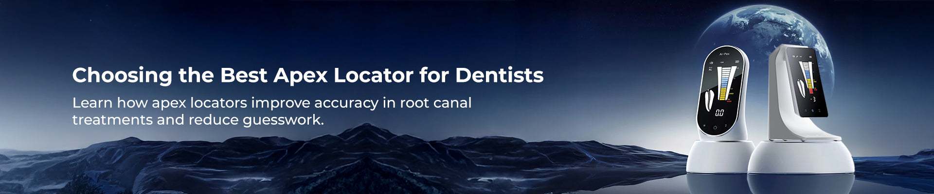 Learn About Apex Locators and Choose the Right One for Your Dental Clinic