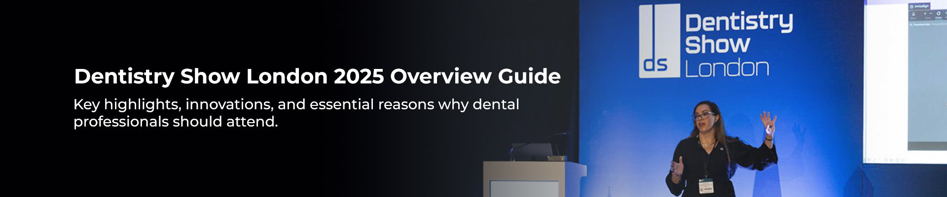 Dentistry Show London 2025: A Must-Attend Event for Dental Professionals