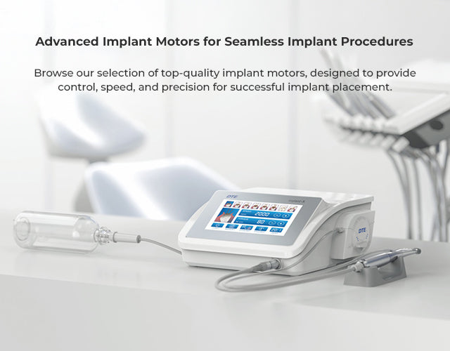 Why Every Modern Dental Clinic Should Have an Implant Motor