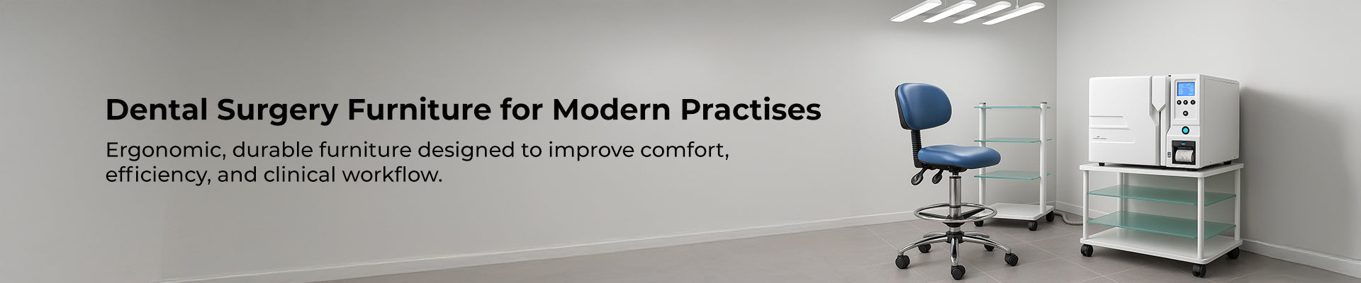 Surgery Furniture: Transforming Your Dental Practise with Comfort and Efficiency