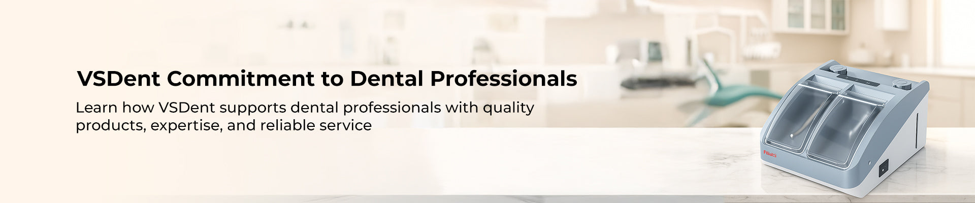Introduction: VSDent Commitment to Dental Professionals