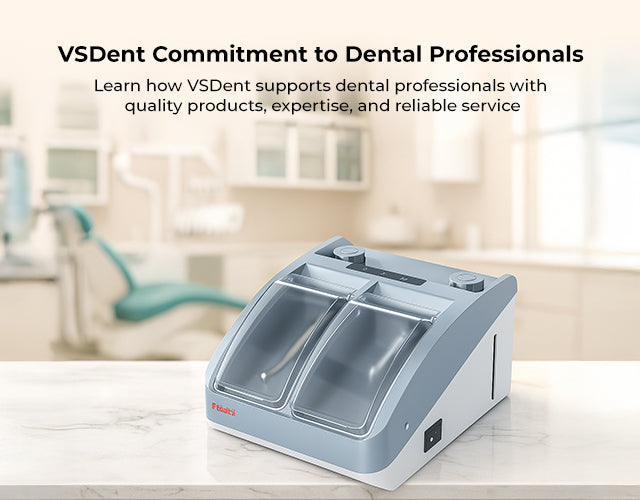 Introduction: VSDent Commitment to Dental Professionals